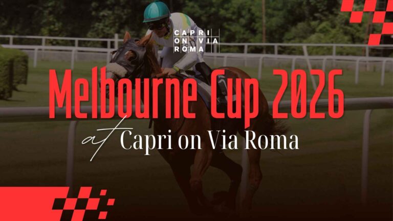 melbourne cup 2026 capri on via roma
